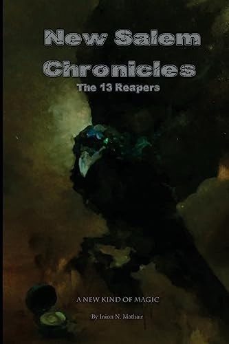 New Salem Chronicles The 13 Reapers