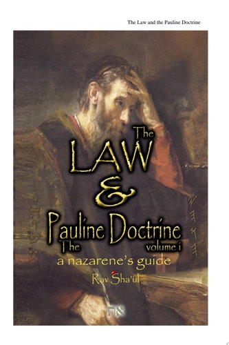 The Law and the Pauline Doctrine