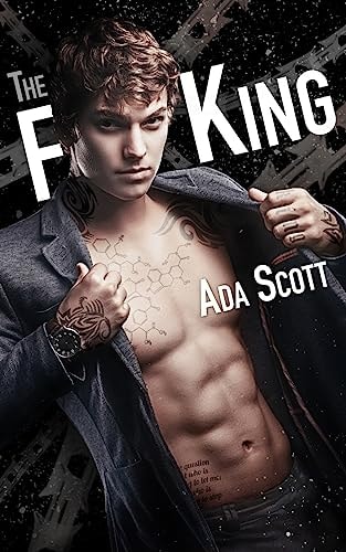 The F King A Bad Boy Romance