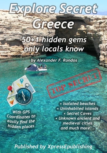 Explore Secret Greece 50+1 Hidden Gems Only Locals Know