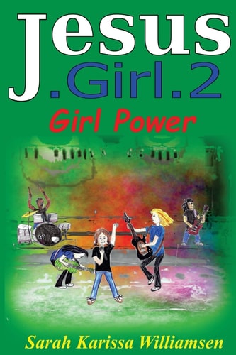 Jesus. Girl. 2 Girl Power