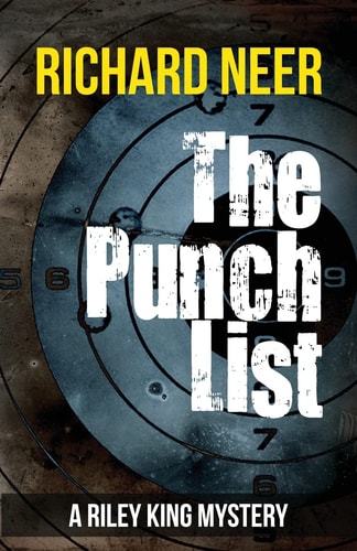 The Punch List A Riley King Mystery