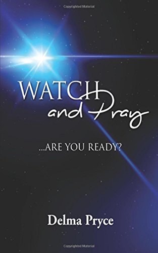 Watch and Pray Are You Ready?