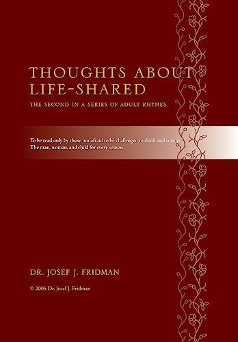 Thoughts About Life-Shared The Second in a Series of Adult Rhymes
