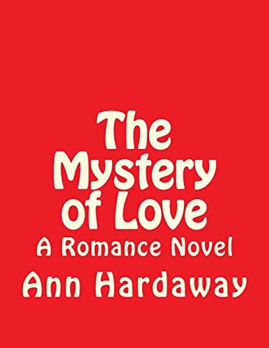The Mystery of Love