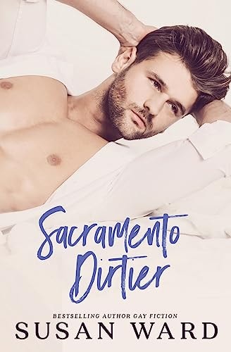 Sacramento Dirtier M/M Romantic Comedy