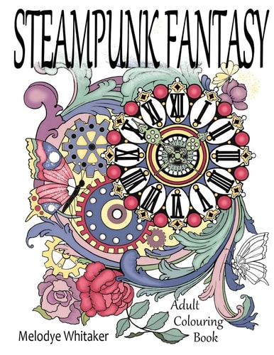 Steampunk Fantasy Adult Coloring Book