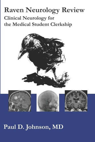 Raven Neurology Review Clinical Neurology for Medical Students