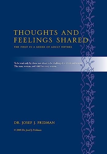Thoughts and Feelings Shared The First in a Series of Adult Rhymes