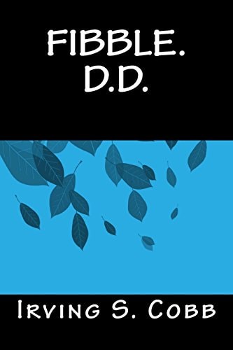 Fibble. D. D.