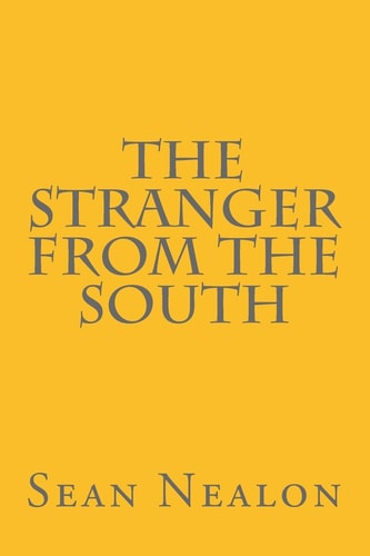 The Stranger From The South