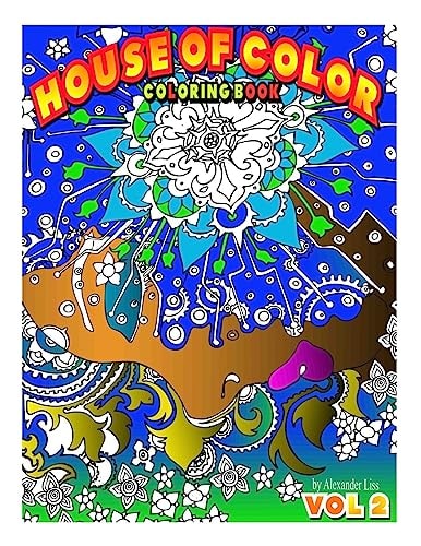 House of Color VOL.2 Second Volume in the House of Color Coloring Adventure.