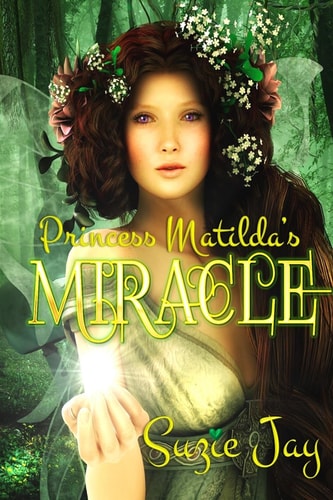 Princess Matilda's Miracle