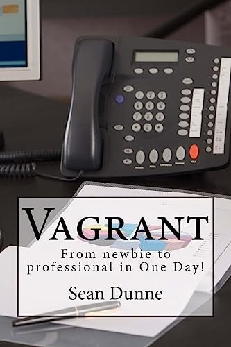 Vagrant From Newbie to Professional in One Day!