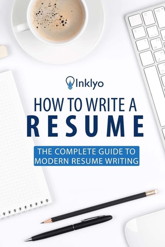 How to Write a Resume The Complete Guide to Modern Resume Writing