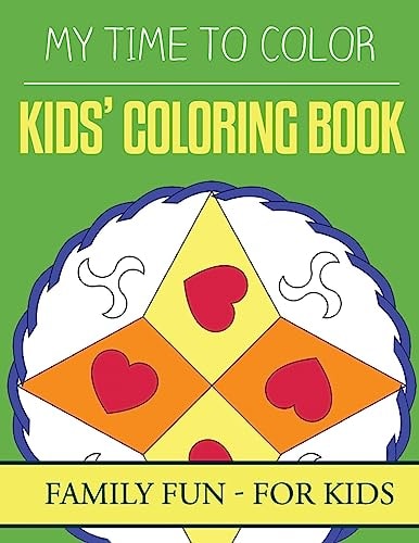 My Time To Color Family Coloring Books - Kids Coloring Book