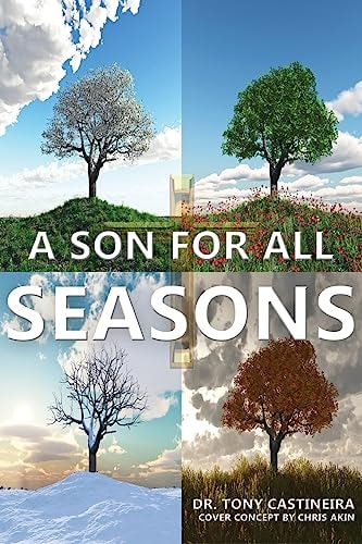 A Son for All Seasons