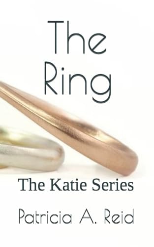 The Ring The Katie Series
