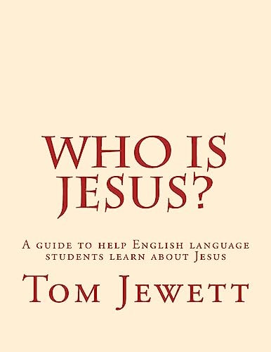Who Is Jesus? A Guide to Help English Language Students Learn about Jesus