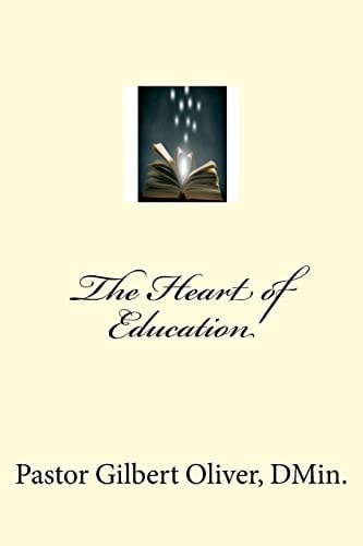 The Heart of Education