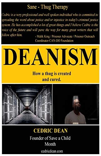 Deanism Sane-Thug Therapy