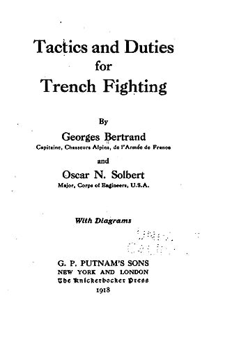 Tactics and Duties for Trench Fighting