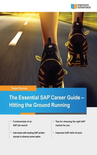 The Essential SAP Career Guide Hitting the Ground Running