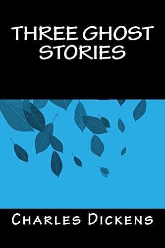 Three Ghost Stories