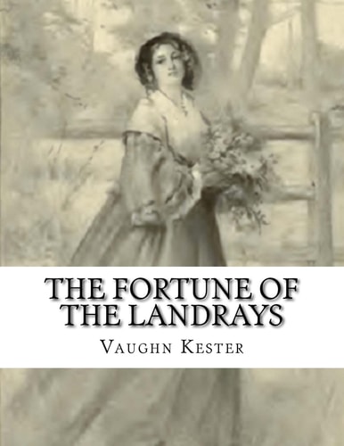 The Fortune Of The Landrays