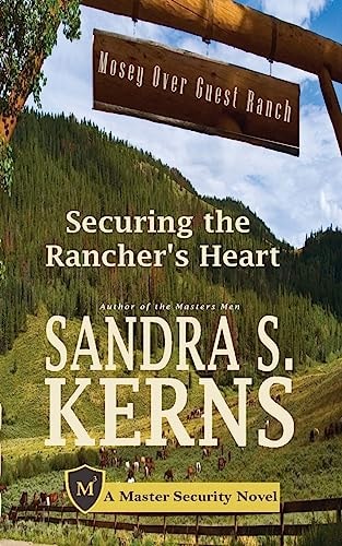 Securing the Rancher's Heart