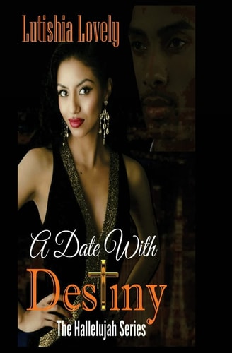 A Date with Destiny