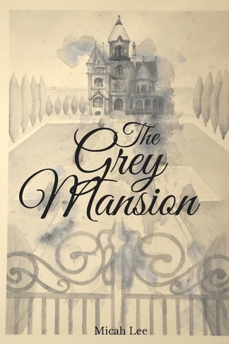 The Grey Mansion