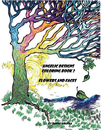 ANGELIC DESIGNS Coloring Book 2 Flowers and Faces