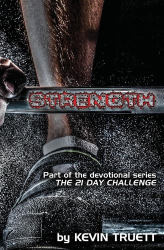 Strength The 21 Day Challenge