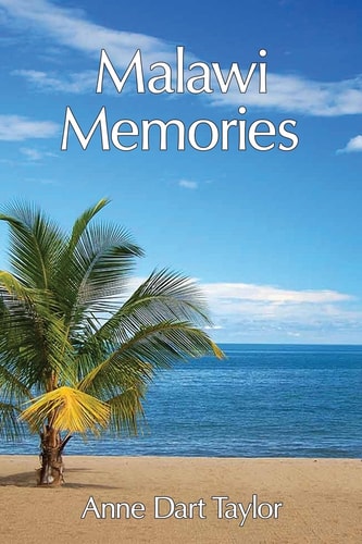 Malawi Memories