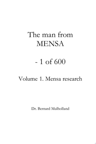 The man from MENSA - 1 of 600 Mensa research