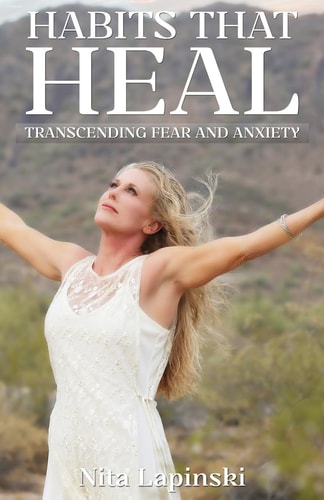 Habits That Heal Transcending Fear and Anxiety