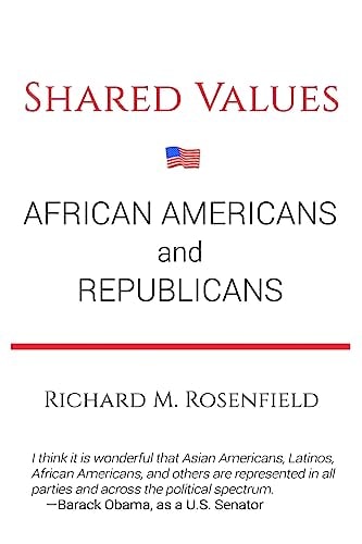 Shared Values African Americans and Republicans