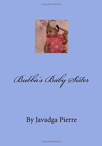 Bubba's Baby Sister