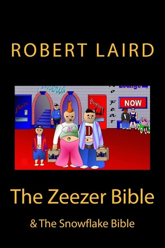 The Zeezer Bible & The Snowflake Bible