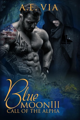 Blue Moon III Call of the Alpha