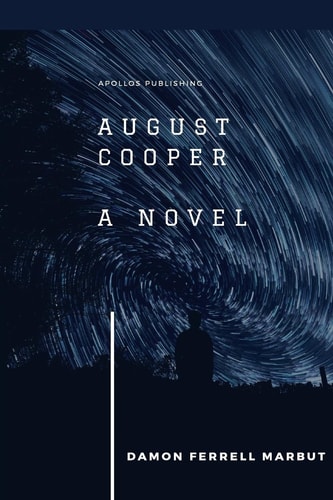 August Cooper A Novel