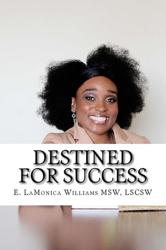 Destined for Success