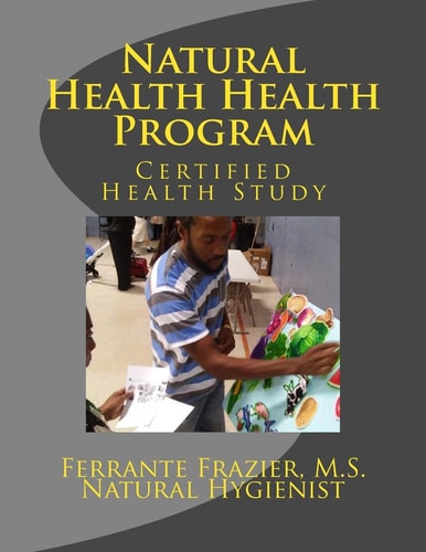 Natural Health Consultant Program Certified Health Study