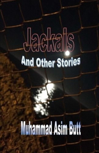 Jackals And Other Stories