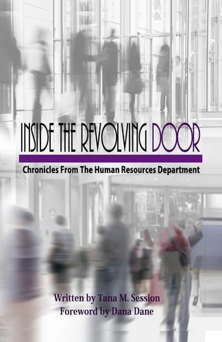 Inside the Revolving Door Chronicles From the Human Resources Department