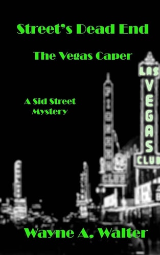 Street's Dead End The Vegas Caper