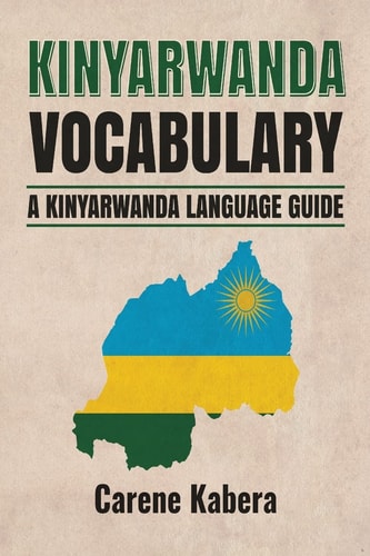 Kirundi Language The Kirundi Phrasebook and Dictionary