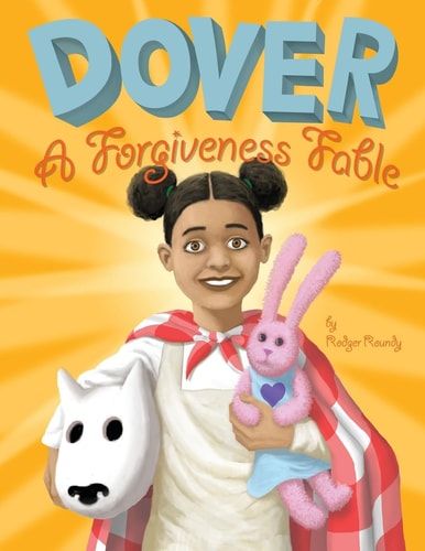 Dover A Forgiveness Fable