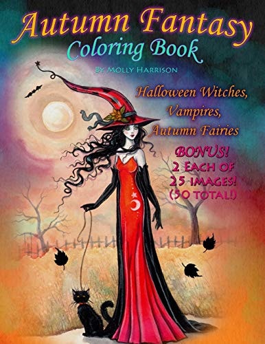 Autumn Fantasy Coloring Book - Halloween Witches, Vampires and Autumn Fairies Coloring Book for Grownups and All Ages!